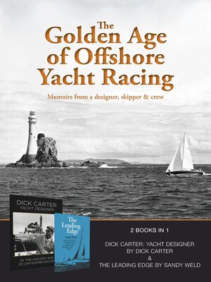 cover image of The Golden Age of Offshore Yacht Racing